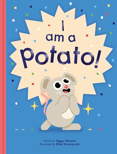 Ziggy Hanaor - I Am a Potato! - Hardback image 1