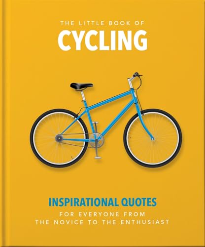 Orange Hippo! - Little Book of Cycling : Inspirational Quotes for Ever image 1