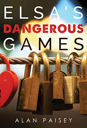 Alan Paisey - Elsa's Dangerous Games - Paperback image 1