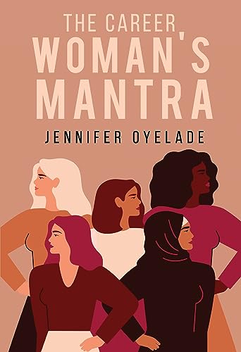 Jennifer Oyelade - Career Woman's Mantra - Paperback image 1