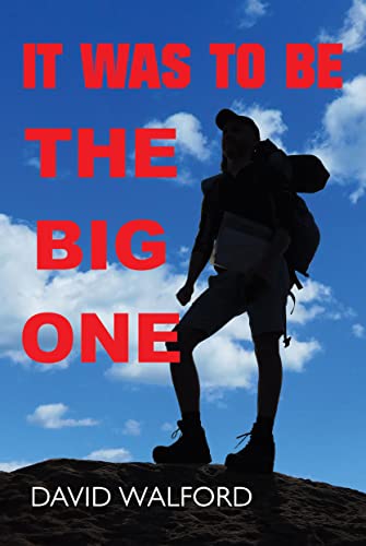 David Walford - It Was To Be The Big One - Paperback image 1