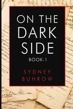 Sydney Buhrow - On the Dark Side - Paperback image 1