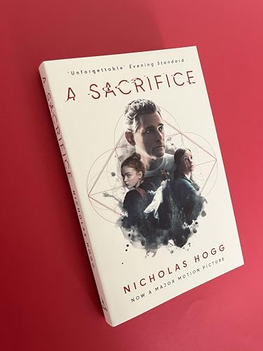 Nicholas Hogg - A Sacrifice : Now A Major Motion Picture Starring Eric image 3
