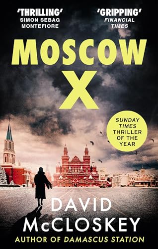 David McCloskey - Moscow X : From the Bestselling Author of THE TIMES image 1