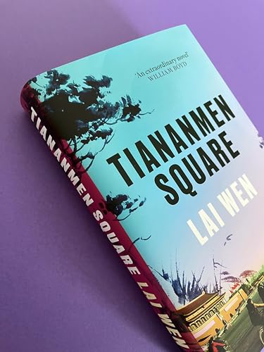 Lai Wen - Tiananmen Square : 'Extraordinary' William Boyd - Ha image 3