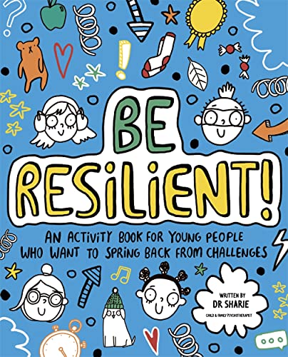 Dr Sharie Coombes - Be Resilient! (Mindful Kids) : An activity book fo image 1