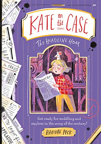 Hannah Peck - Kate on the Case: The Headline Hoax (Kate on the Case 3) image 1