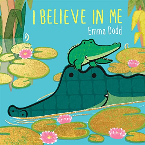 Emma Dodd - I Believe in Me - Hardback image 1