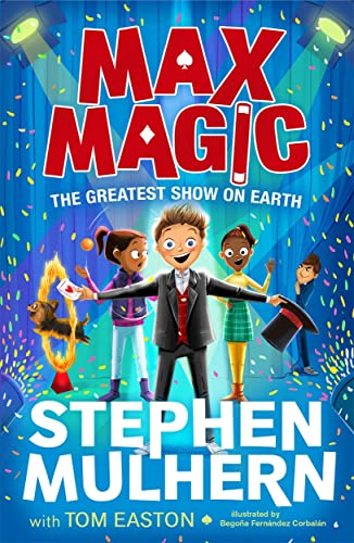 Tom Easton - Max Magic: The Greatest Show on Earth (Max Magic 2) - Pap image 1