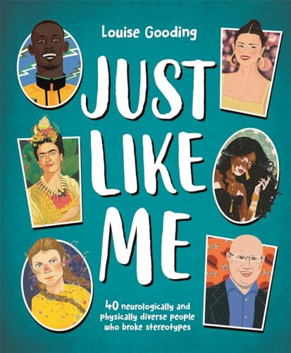 Louise Gooding - Just Like Me : 40 neurologically and physically diver image 1