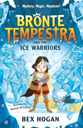 Bex Hogan - Bronte Tempestra and the Ice Warriors - Paperback image 1