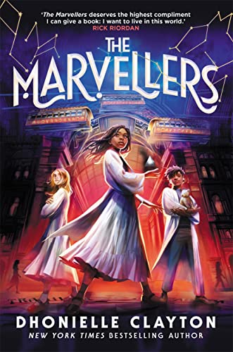 Dhonielle Clayton - Marvellers : the bestselling magical fantasy adven image 1