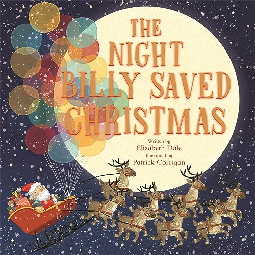 Elizabeth Dale - Night Billy Saved Christmas - Paperback image 1