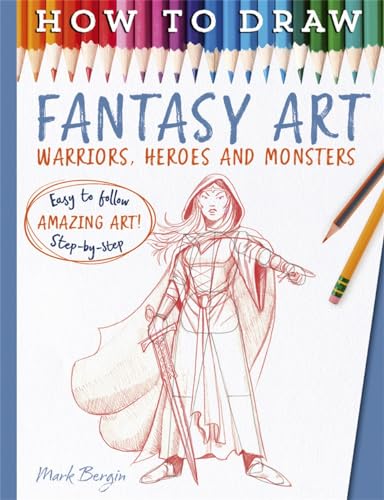 Mark Bergin - How To Draw Fantasy Art : Warriors, Heroes and Monsters image 1