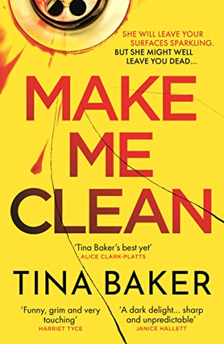 Tina Baker - Make Me Clean : from the #1 ebook bestselling author of C image 1