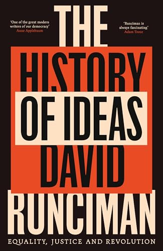 David Runciman - History of Ideas : Equality, Justice and Revolution - image 1