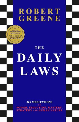 Robert Greene - Daily Laws : 366 Meditations on Power, Seduction, Mast image 1