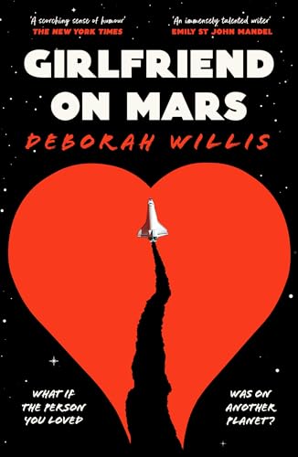 Deborah Willis - Girlfriend on Mars - Paperback image 1