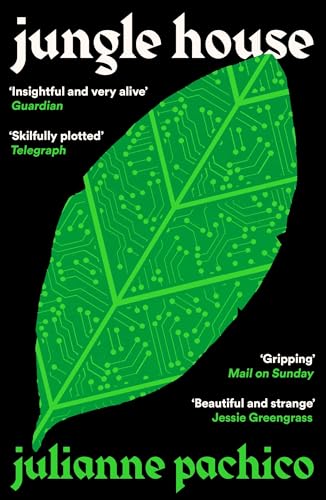Julianne Pachico - Jungle House : 'A brilliant AI mystery' the image 1