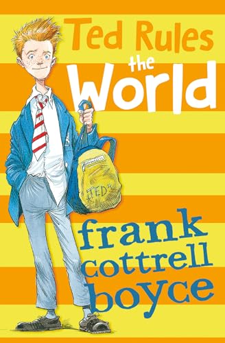 Frank Cottrell Boyce - Ted Rules the World - Paperback image 1