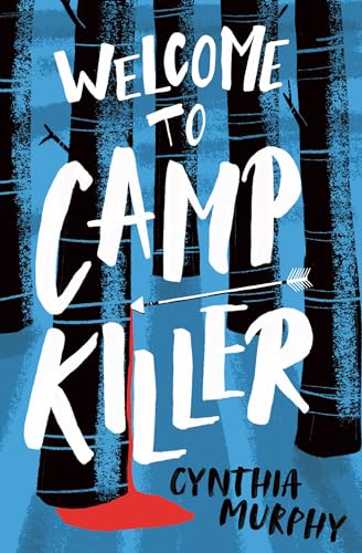 Cynthia Murphy - Welcome to Camp Killer - Paperback image 1