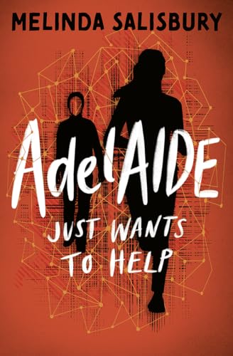 Melinda Salisbury - AdelAIDE : Just Wants to Help - Paperback image 1