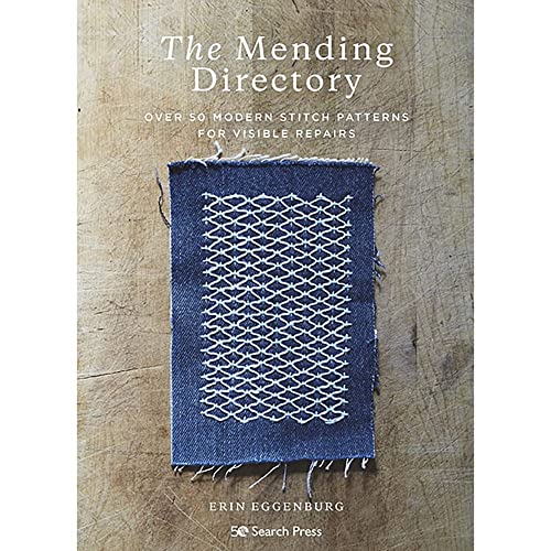 Erin Eggenburg - Mending Directory : Over 50 Modern Stitch Patterns fo image 1
