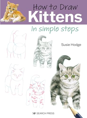 Susie Hodge - How to Draw: Kittens : In Simple Steps - Paperback image 1