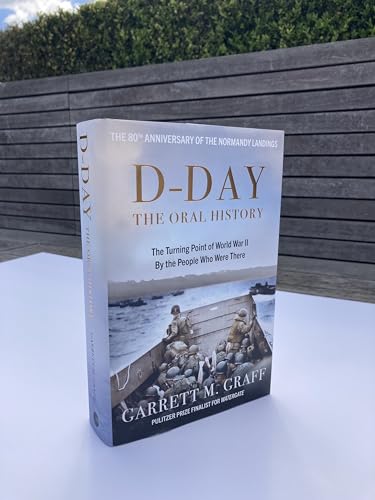 Garrett M. Graff - D-DAY The Oral History : The Turning Point of WWII image 3