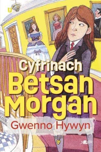 Gwenno Hywyn - Cyfrinach Betsan Morgan - Paperback image 1