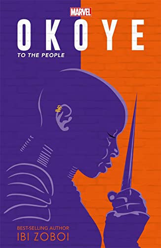 Ibi Zoboi - Marvel Okoye: To The People : A Black Panther Novel - Pape image 1