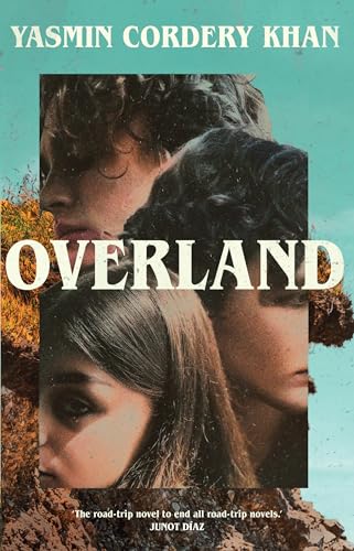 Yasmin Cordery Khan - Overland - Hardback image 1