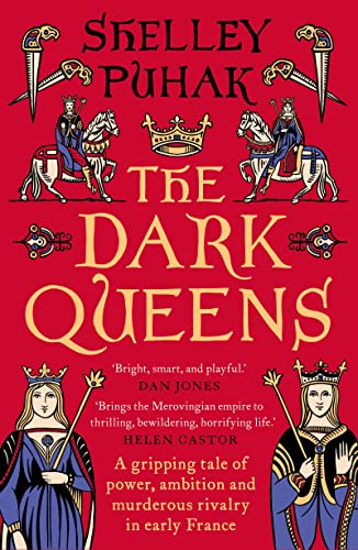 Shelley Puhak - Dark Queens : A gripping tale of power, ambition and m image 1