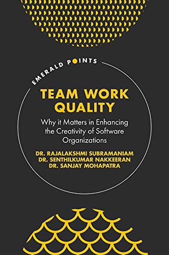 Sanjay Mohapatra - Team Work Quality : Why it Matters in Enhancing the image 1