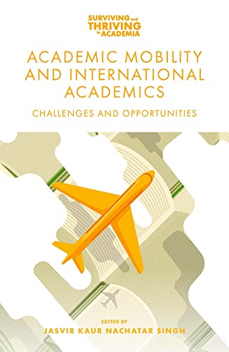 Academic Mobility and International Academics : Challenges and Opportu image 1