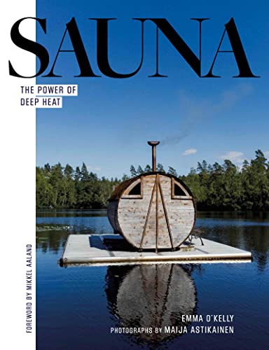 Mikkel Aaland - Sauna : The Power of Deep Heat - Hardback image 1