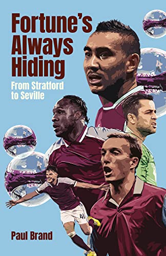 Paul Brand - Fortune's Always Hiding : From Stratford to Seville - image 1