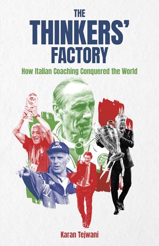 Karan Tejwani - Thinkers' Factory : How Italian Coaching Conquered image 1