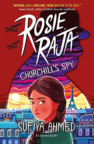Sufiya Ahmed - Rosie Raja: Churchill's Spy - Paperback image 1