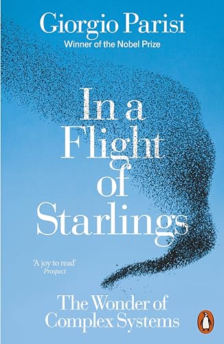 Giorgio Parisi - In a Flight of Starlings : The Wonder of Complex Syst image 1