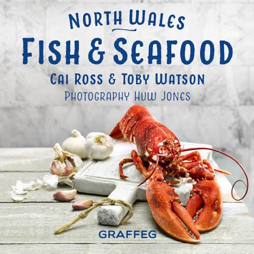 Gilli Davies - North Wales Cookbook: Fish and Seafood - Hardback image 1