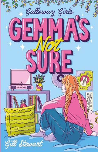 Gill Stewart - Galloway Girls: Gemma's Not Sure - Paperback image 1