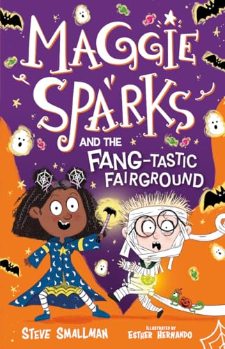 Steve Smallman - Maggie Sparks and the Fang-tastic Fairground - Paperb image 1