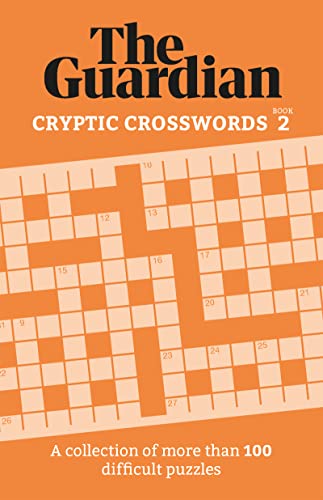 Guardian - Cryptic Crosswords 2 : A compendium of more than 100 diffic image 1