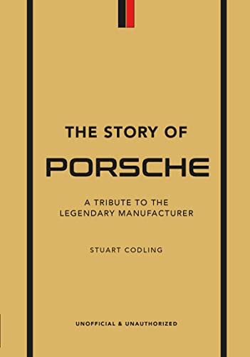 Luke Smith - Story of Porsche : A Tribute to the Legendary Manufacture image 1