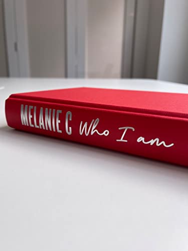 Melanie C - Who I Am : My Story THE UNMISSABLE SUNDAY TIMES BESTSELLER image 5