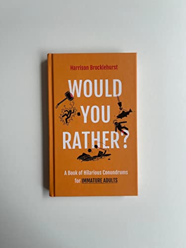 Harrison Brocklehurs - Would You Rather? : A Book of Hilarious Conundr image 2