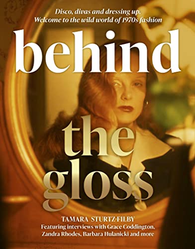 Tamara Sturtz-Filby - Behind the Gloss : Disco, divas and dressing up. image 1