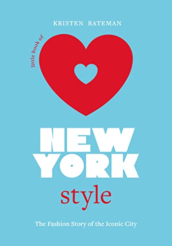 Kristen Bateman - Little Book of New York Style : The Fashion History image 1