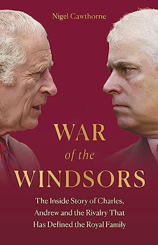 Nigel Cawthorne - War of the Windsors : The Inside Story of Charles, A image 1
